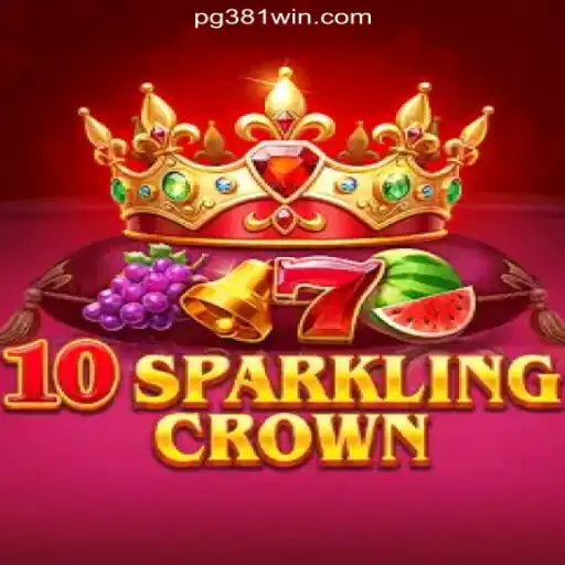 Exploring 10SparklingCrown on the 381win.com Platform