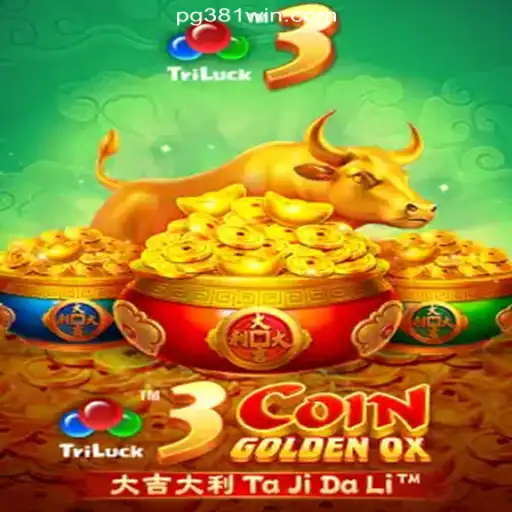 Unveiling 3CoinGoldenOX: The Revolutionary Online Slots Experience on 381win.com