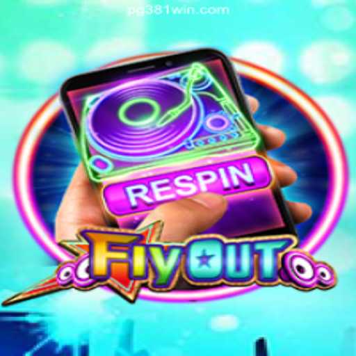FlyOut: Unveiling the Thrills of the Latest Slot Sensation on 381win.com