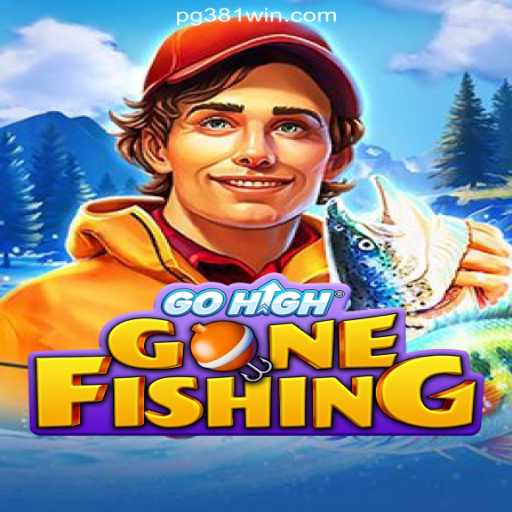 Discover the Thrills of GoHighGoneFishing: The #1 Online Slots in Brazil on 381win.com