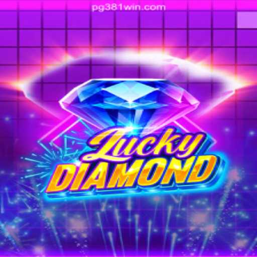 Discover the Thrills of LuckyDiamond: A Premier Online Slot Experience on 381win.com