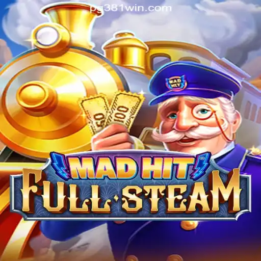 Unlock the Excitement: Dive into MadHitFullSteam on 381win.com Platform